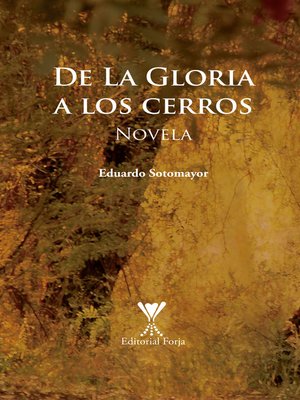 cover image of De La Gloria a los cerros
